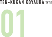 TEN-KUKAN KOYAURA TYPE 01